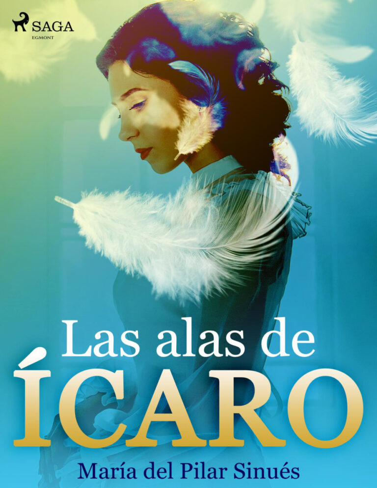 Las alas de Icaro Spanish Edition Maria del Pilar Sinues Kitap Kapağı