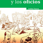 Las artes y los oficios Spanish Edition Anibal Nazoa Kitap Kapağı