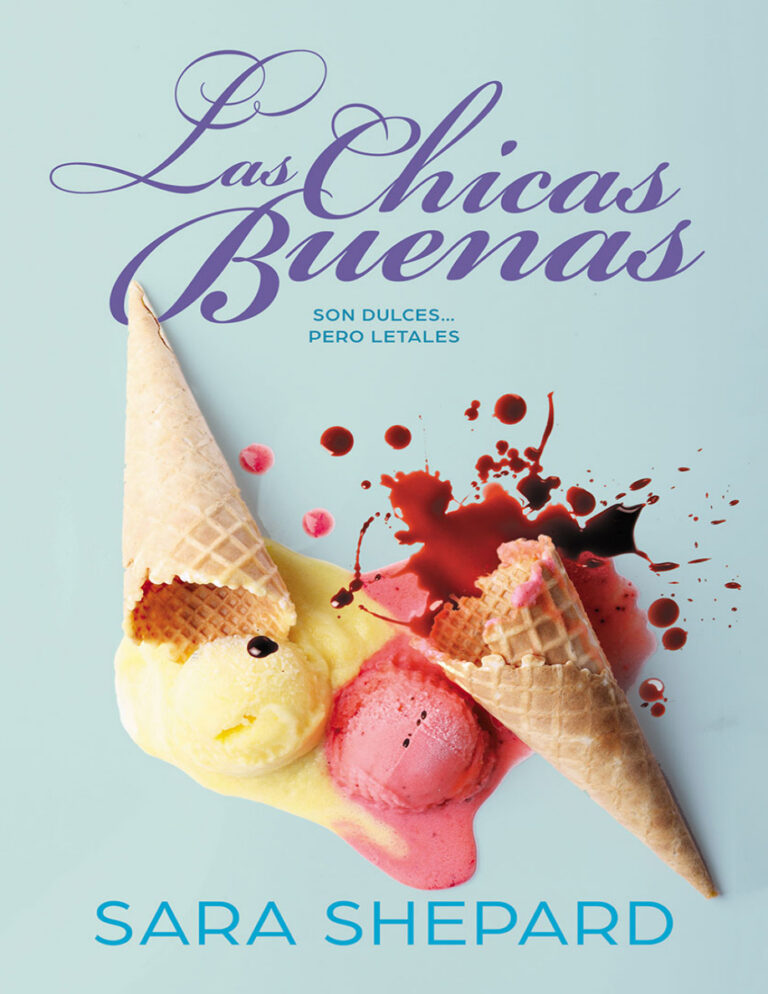 Las chicas buenas Spanish Edition Sara Shepard Kitap Kapağı