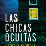 Las chicas ocultas Spanish Edition Rebecca Whitney Kitap Kapağı