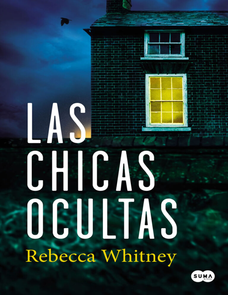 Las chicas ocultas Spanish Edition Rebecca Whitney Kitap Kapağı