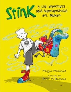 Las deportivas mas superapestosas del mundo Spanish Edition Megan McDonald Kitap Kapağı