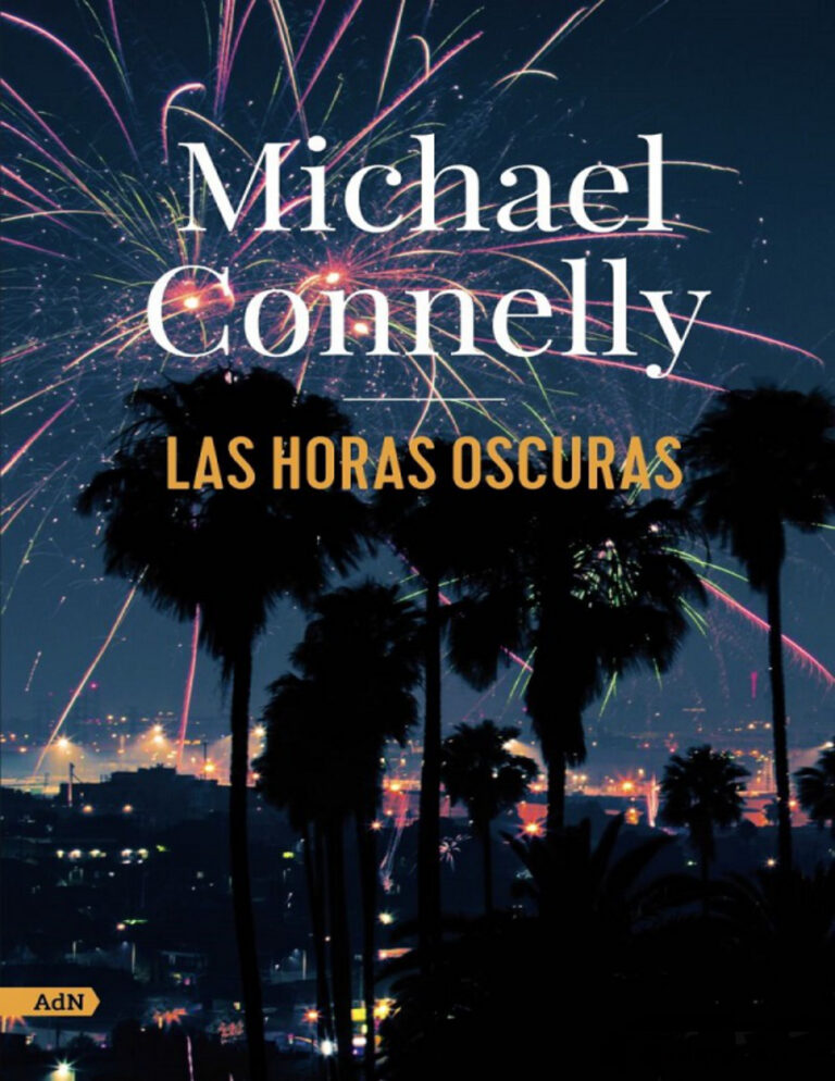 Las horas oscuras Spanish Edition Michael Connelly Kitap Kapağı