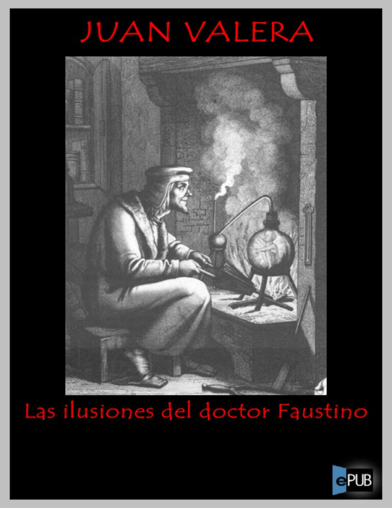 Las ilusiones del doctor Faustino Spanish Edition Valera Juan Kitap Kapağı