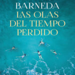 Las olas del tiempo perdido Spanish Edition Sandra Barneda Kitap Kapağı