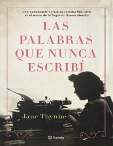 Las palabras que nunca escribi Spanish Edition Jane Thynne Kitap Kapağı