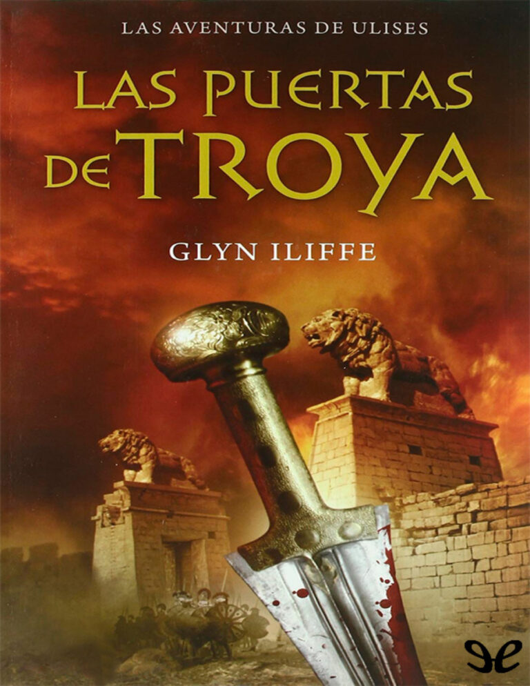 Las puertas de Troya Spanish Edition Glyn Iliffe Kitap Kapağı