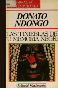 Las tinieblas de tu memoria negra Spanish Edition Donato Ndongo Bidyogo Kitap Kapağı
