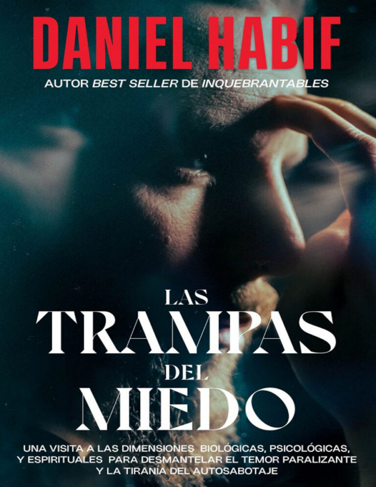 Las trampas del miedo Spanish Edition Daniel Habif Kitap Kapağı