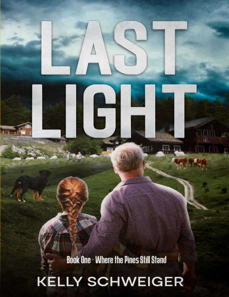 Last Light Kelly Schweiger Kitap Kapağı