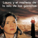 Laura y el misterio de la isla de las gaviotas Spanish Edition Javier Holgado n Carlos Vila Kitap Kapağı