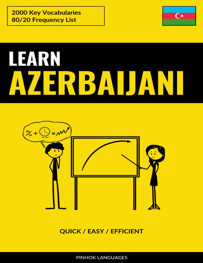Learn Azerbaijani QuickEasyEfficient 2000 Key Vocabularies Pinhok languages Kitap Kapağı