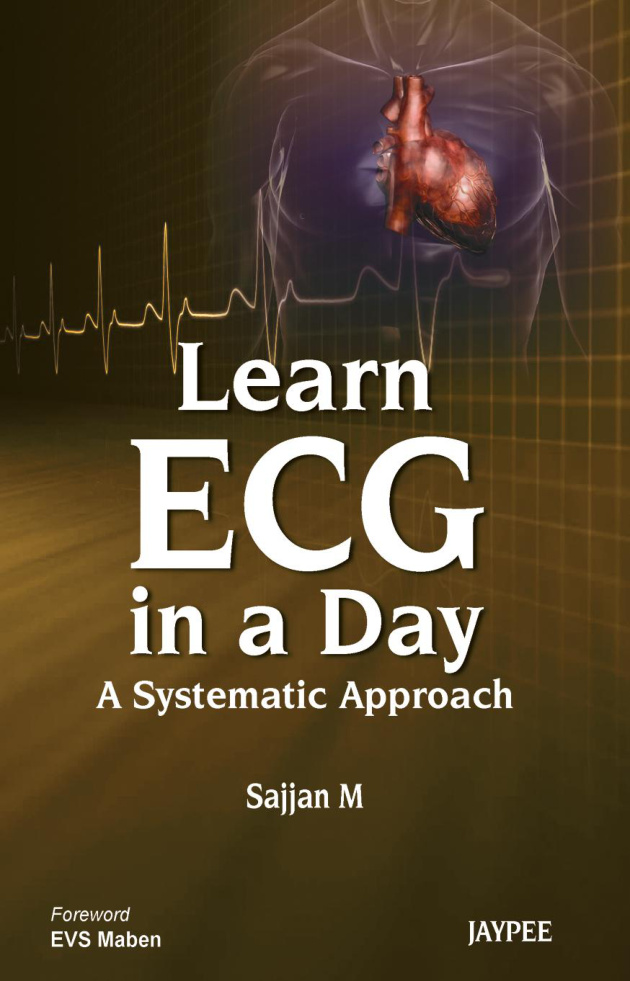 Learn ECG in a Day A Systematic Approach Sajjan M , E V S Maben Kitap Kapağı