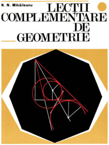 Lectii complementare de geometrie Romanian Edition Nicolae N Mihaileanu Kitap Kapağı
