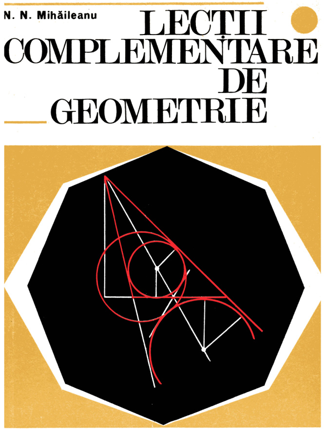 Lectii complementare de geometrie Romanian Edition Nicolae N Mihaileanu Kitap Kapağı