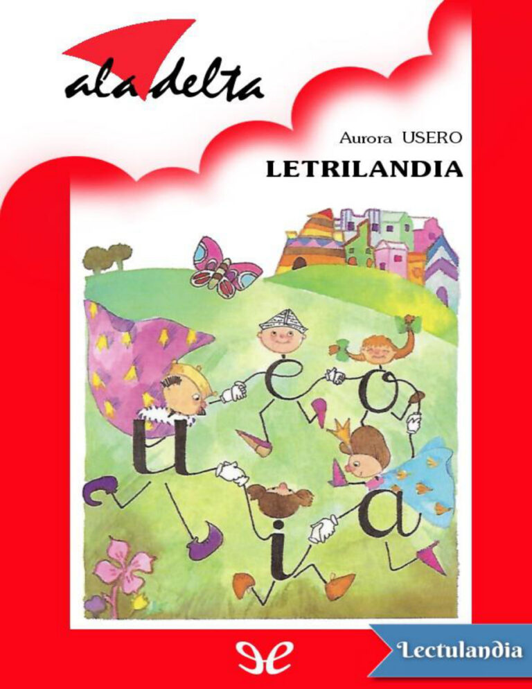 Letrilandia Spanish Edition Aurora Usero Kitap Kapağı