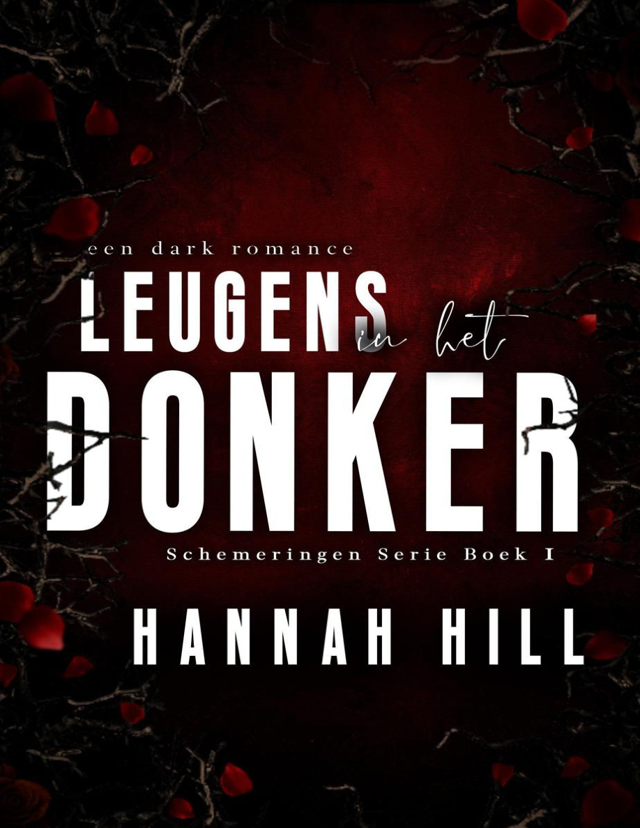 Leugens in het donker Dutch Edition Hannah hill Kitap Kapağı