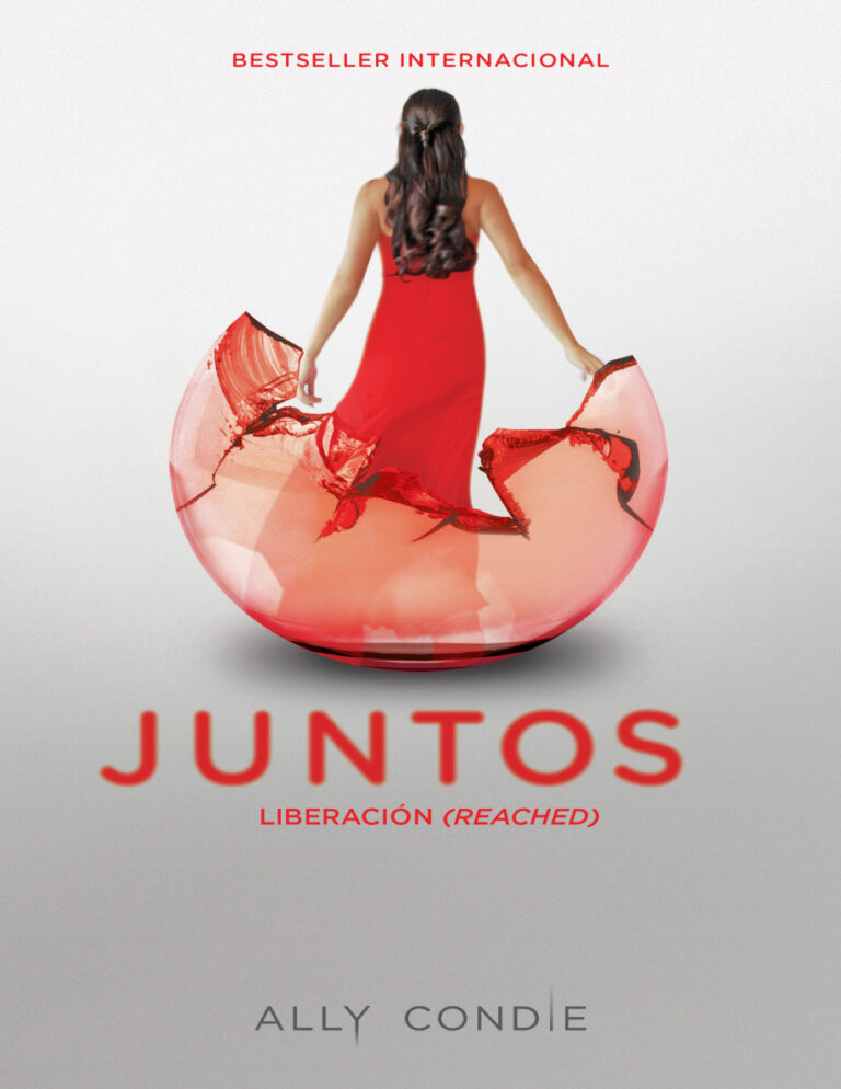 Liberacion Reached Juntos 3 Spanish Edition Ally Condie Kitap Kapağı
