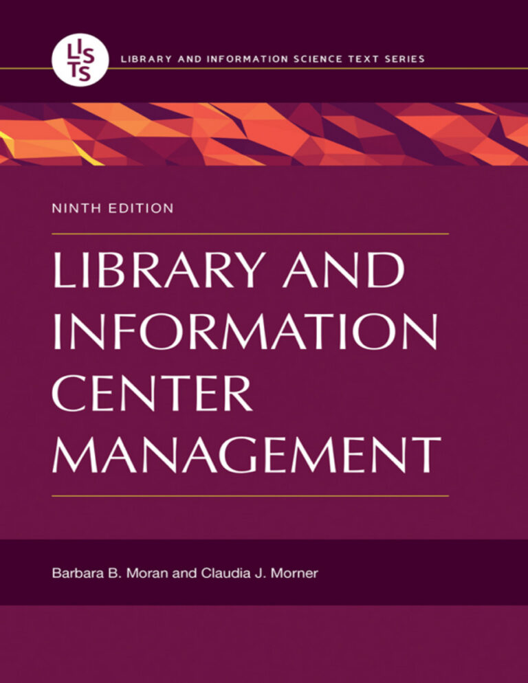 Library and Information Center Management 9th Edition Barbara B Moran Kitap Kapağı