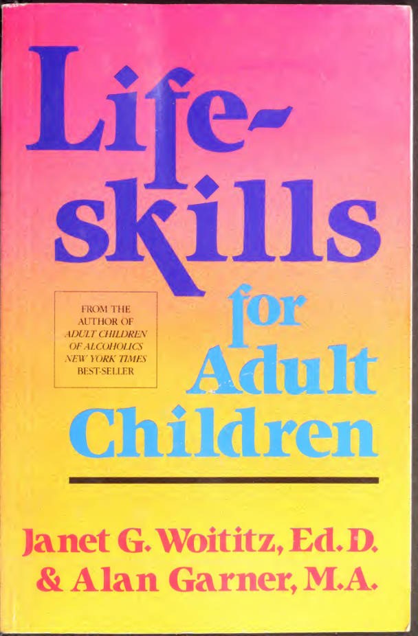 Lifeskill for adult children Janet Geringer Woititz Kitap Kapağı