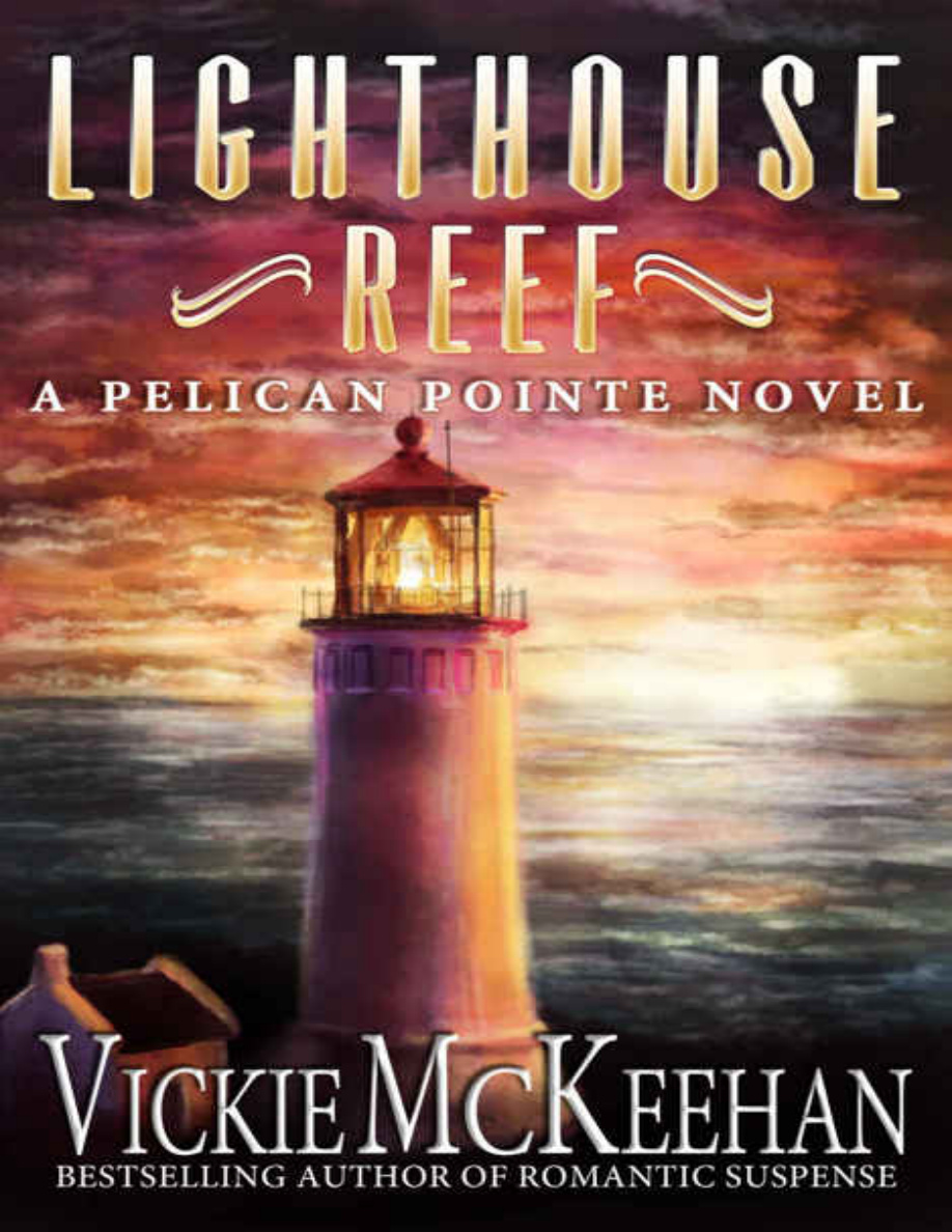 Lighthouse Reef Vickie McKeehan Kitap Kapağı