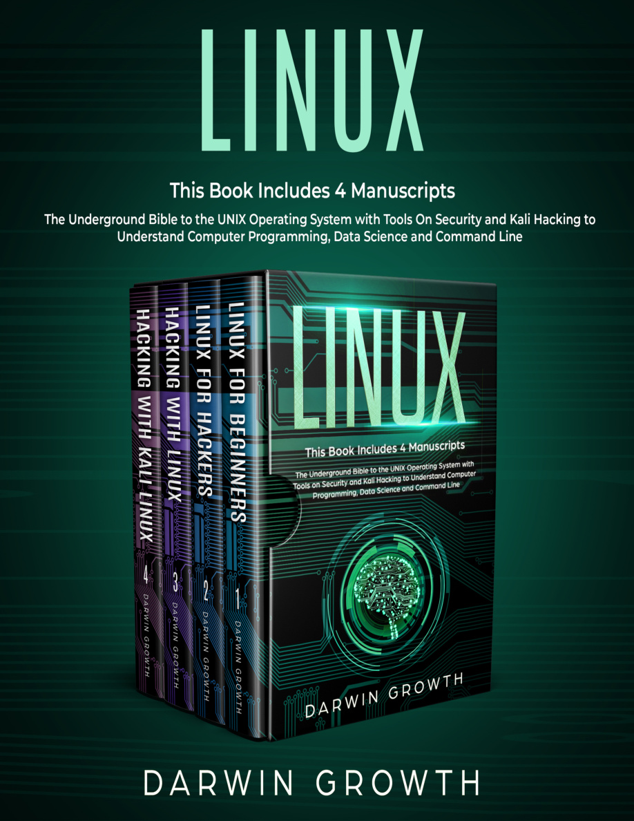 Linux: This Book Includes 4 Manuscripts: The Underground Bible PDF Download