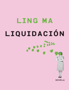 Liquidacion Spanish Edition Ling Ma Kitap Kapağı