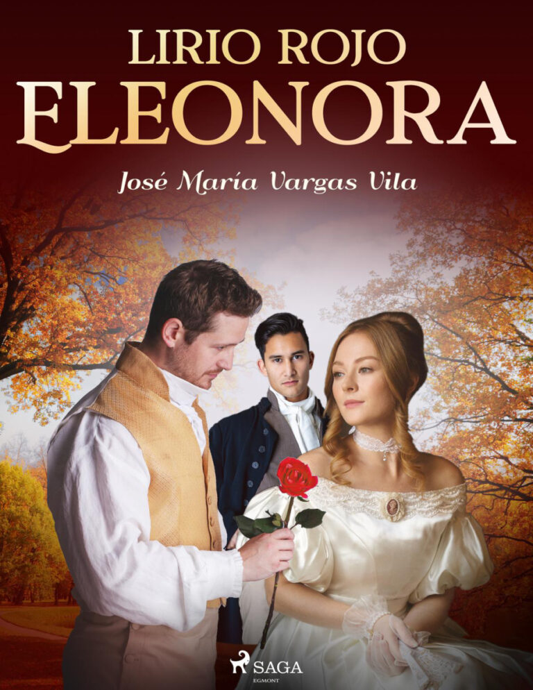 Lirio rojo Eleonora Spanish Edition Jose Maria Vargas Vilas Kitap Kapağı