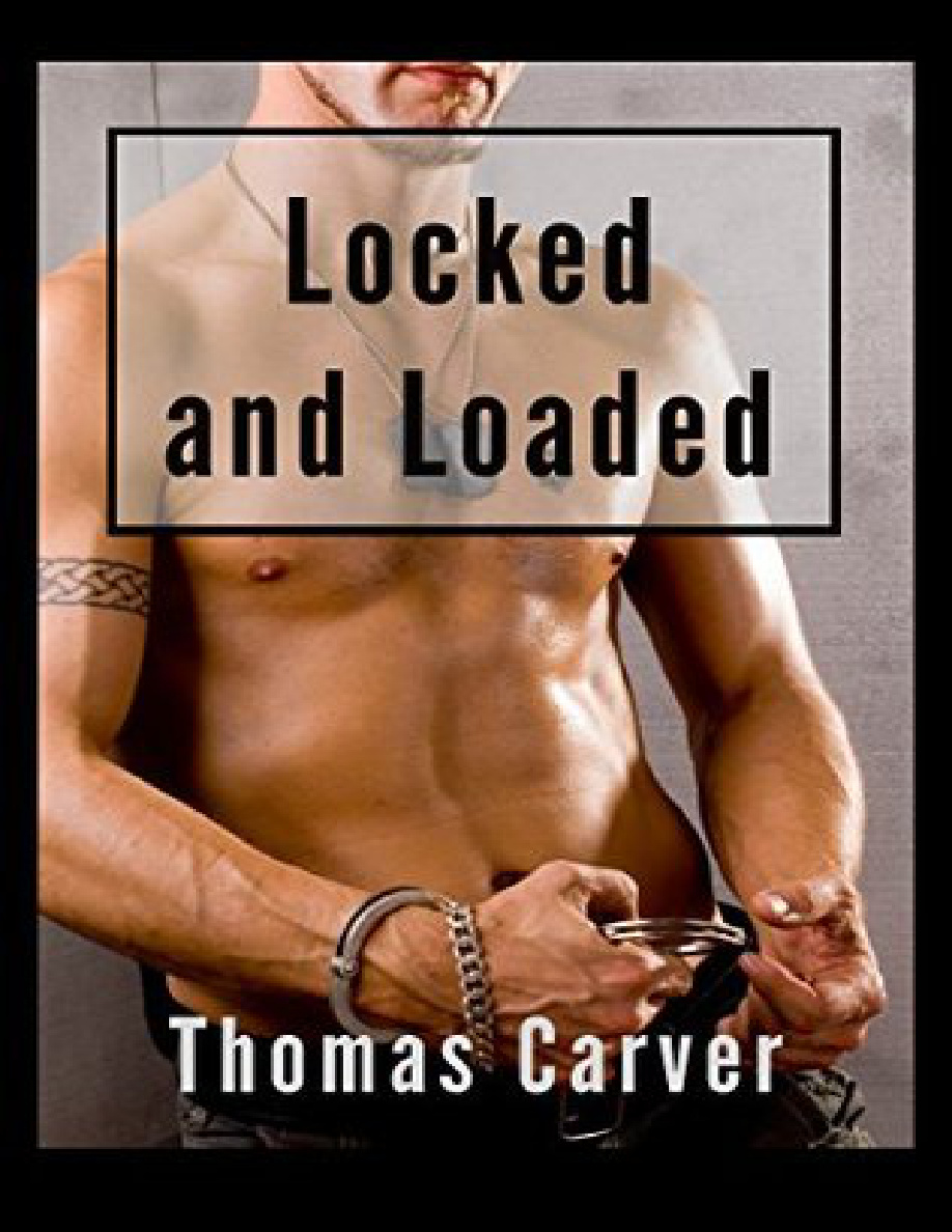 Locked and Loaded Thomas Carver Kitap Kapağı