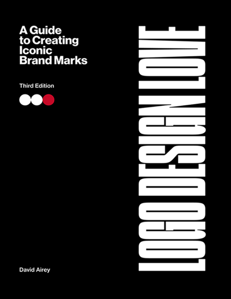 Logo Design Love 3rd Edition David Airey Kitap Kapağı