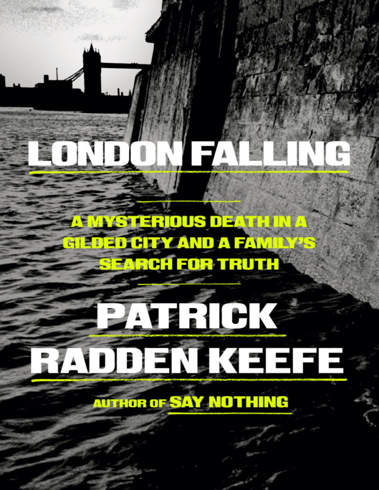 London Falling Patrick Radden Keefe Kitap Kapağı