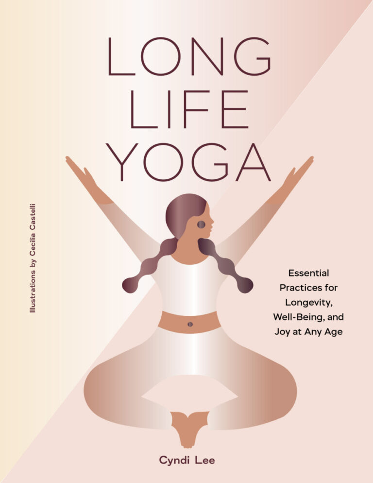 Long Life Yoga Cyndi Lee Kitap Kapağı