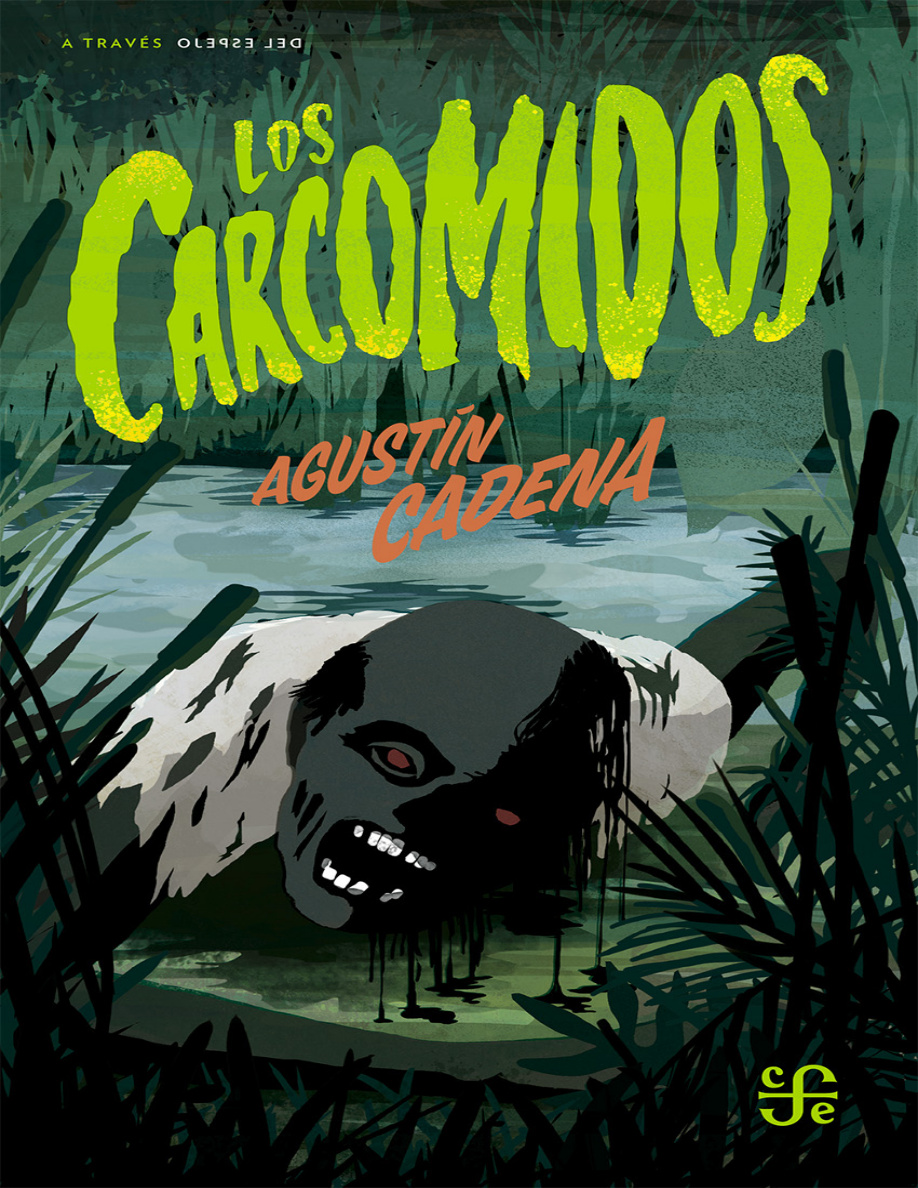 Los Carcomidos PDF Download