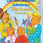 Los Osos Berenstain Dios te ama God Loves You Spanish Edition Stan and Jan Berenstain Kitap Kapağı