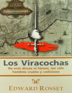 Los Viracochas Spanish Edition Edward Rosset Kitap Kapağı