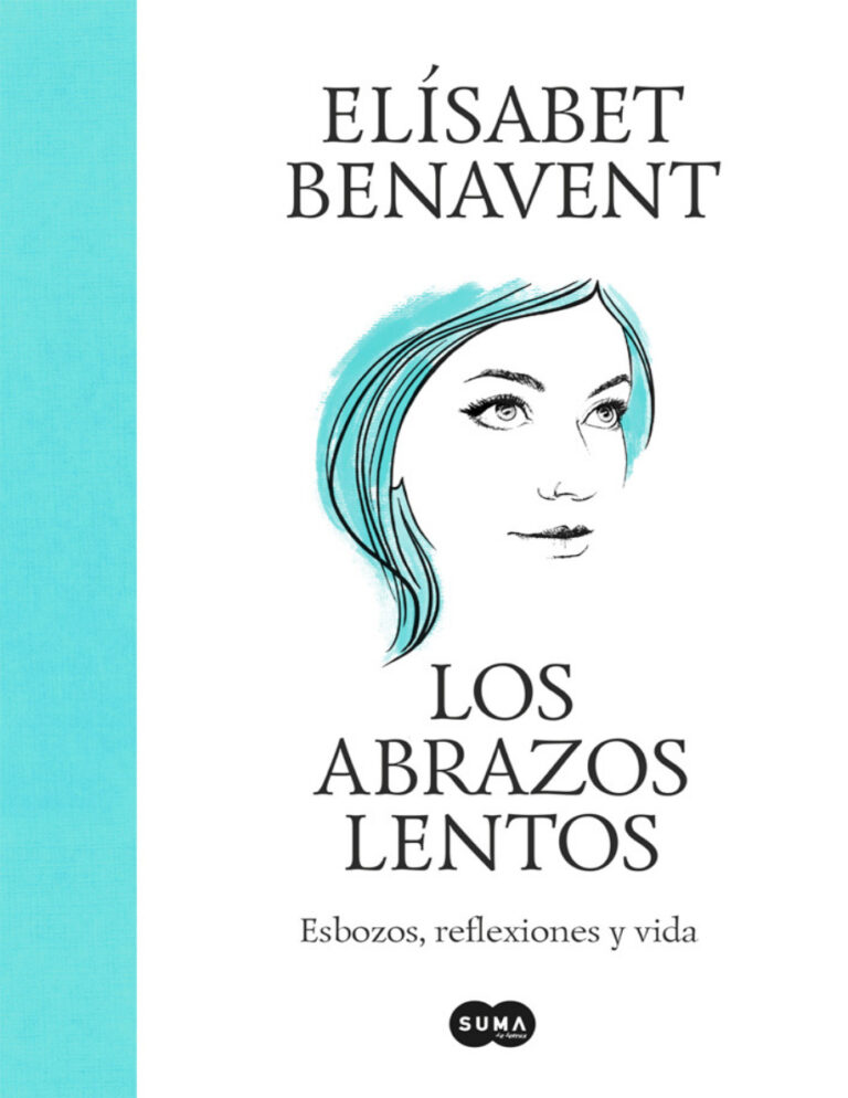 Los abrazos lentos Spanish Edition Elisabet Benavent Kitap Kapağı