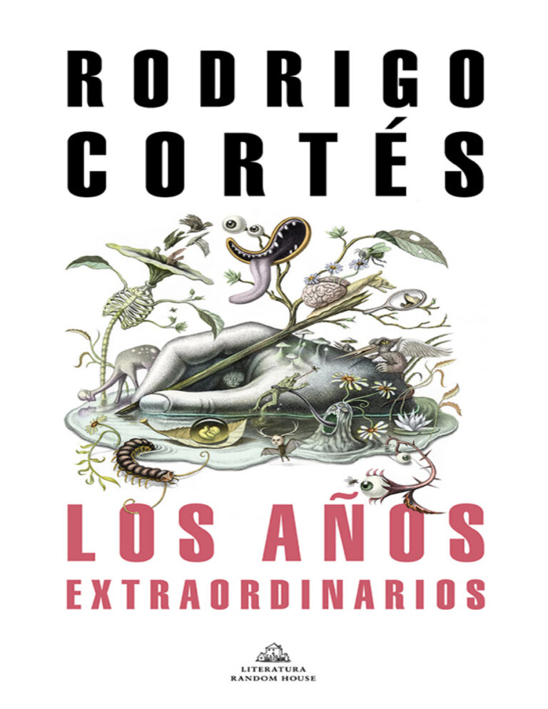 Los anos extraordinarios Spanish Edition Rodrigo Cortes Kitap Kapağı