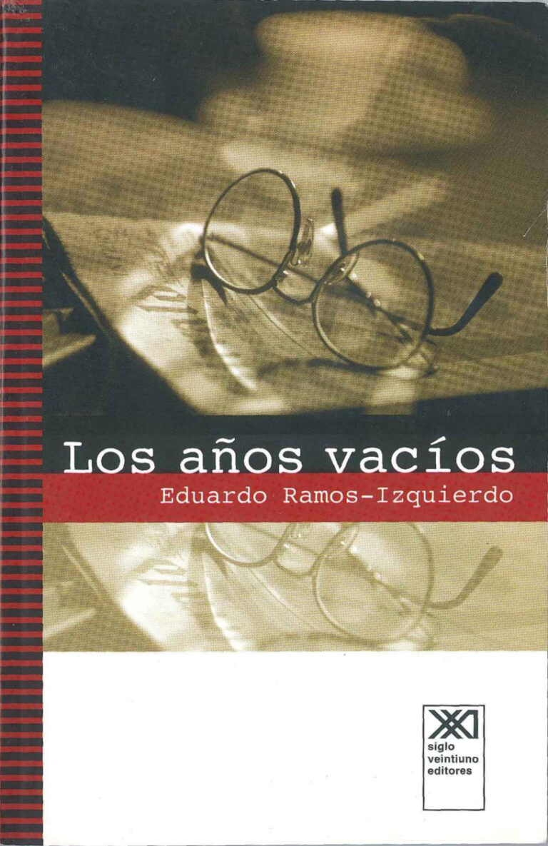 Los anos vacios Spanish Edition Eduardo Ramos Izquierdo Kitap Kapağı
