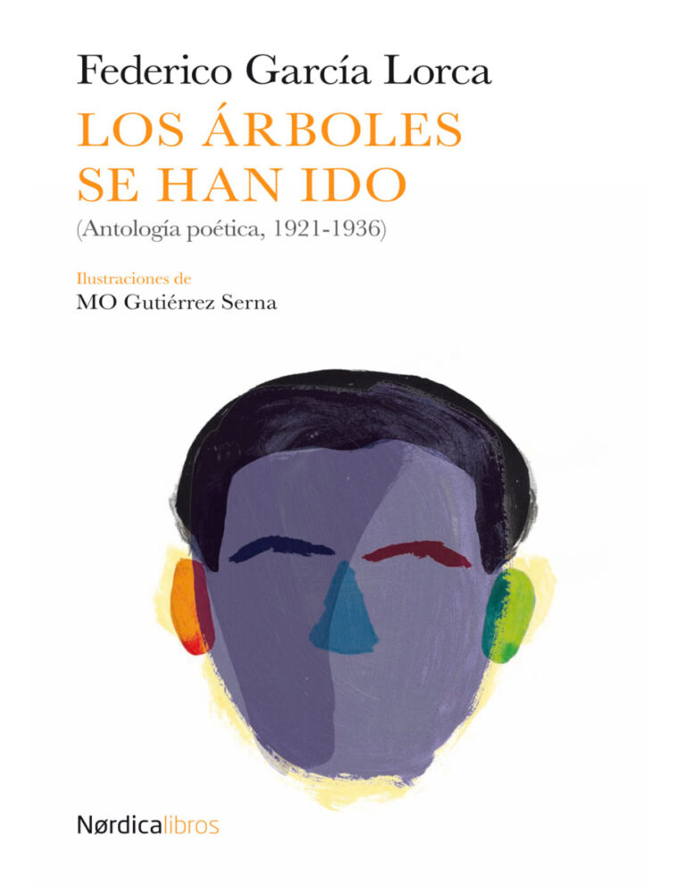Los arboles se han ido Spanish Edition Federico Garcia Lorca Kitap Kapağı