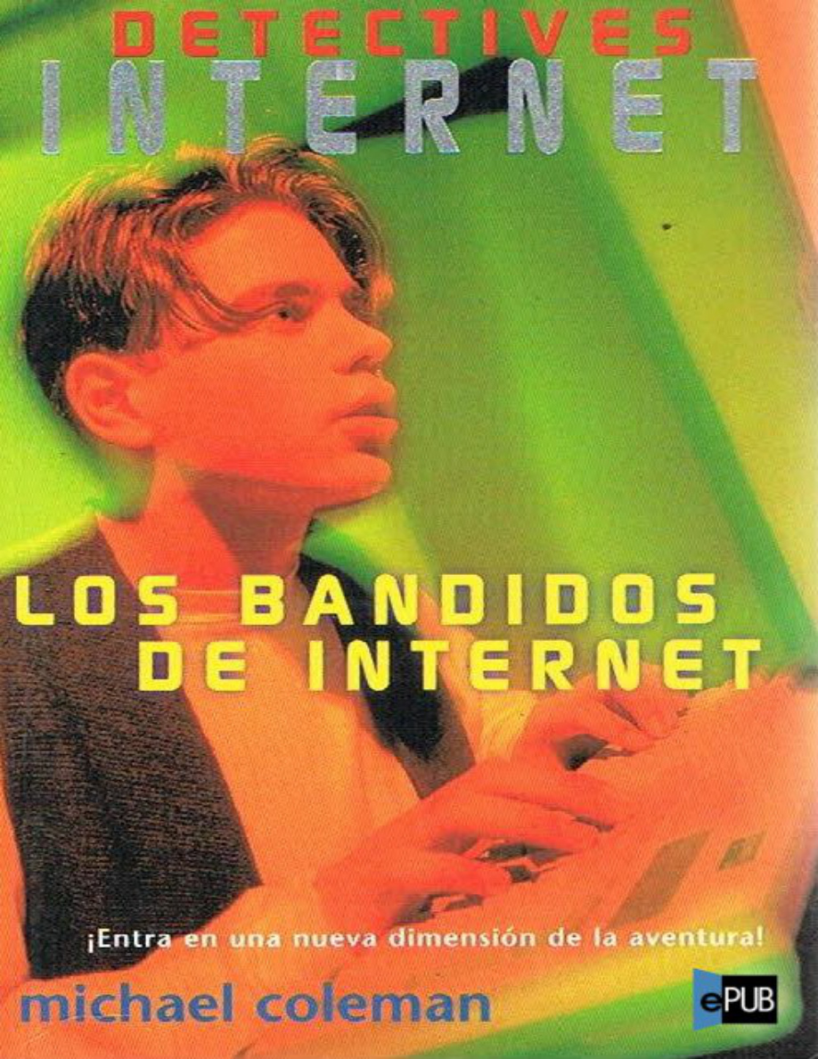 Los bandidos de Internet PDF Download