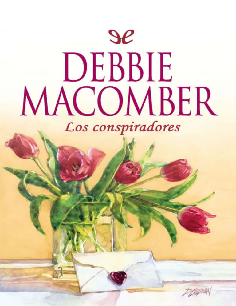 Los conspiradores Spanish Edition Debbie Macomber Kitap Kapağı