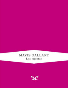 Los cuentos Spanish Edition Mavis Gallant Kitap Kapağı