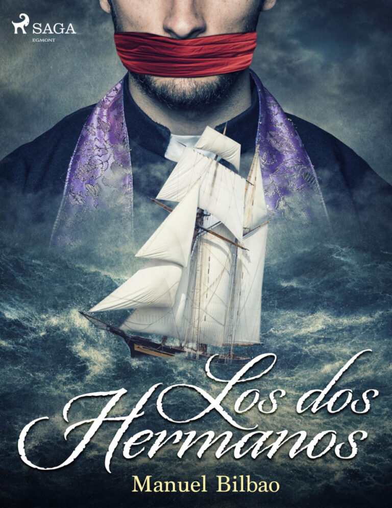 Los dos hermanos Spanish Edition Manuel Bilbao Kitap Kapağı