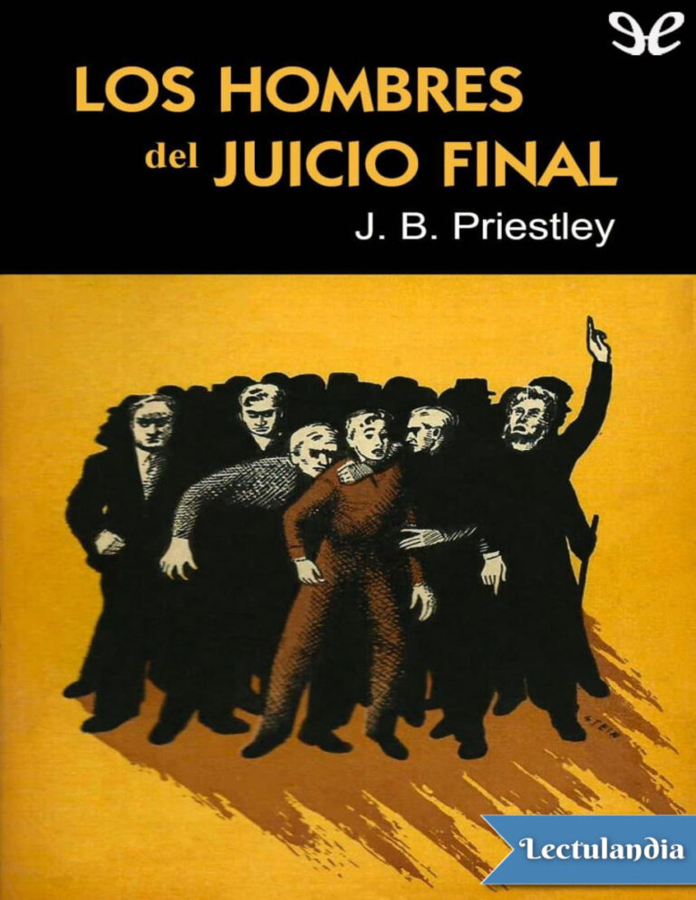 Los hombres del Juicio Final Spanish Edition J B Priestley Kitap Kapağı