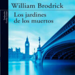 Los jardines de los muertos Spanish Edition William Brodrick Kitap Kapağı