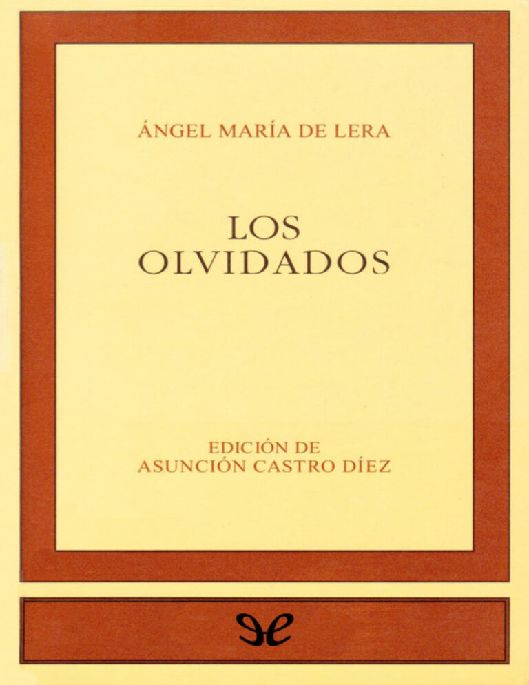 Los olvidados Spanish Edition Angel Maria de Lera Kitap Kapağı