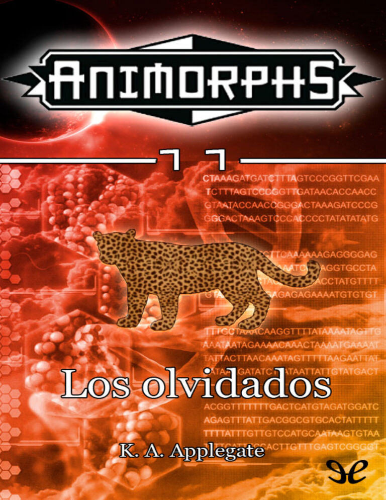 Los olvidados Spanish Edition K A Applegate Kitap Kapağı