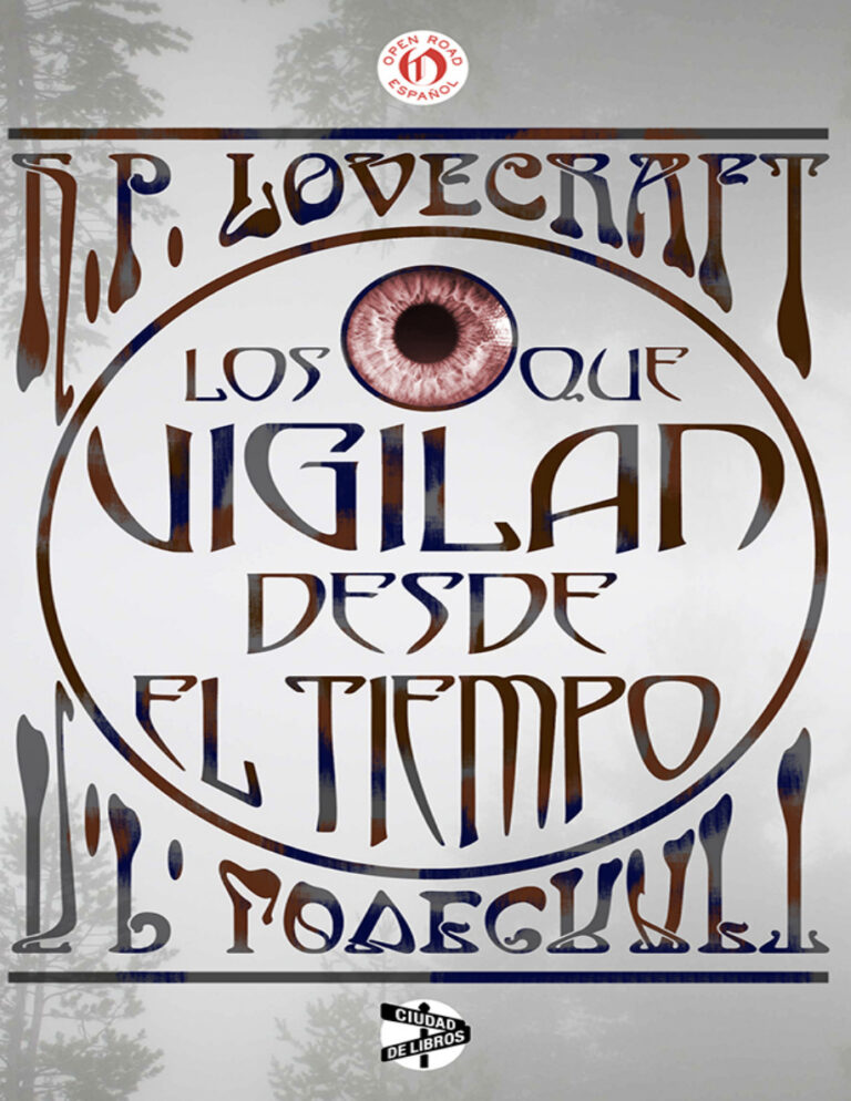 Los que vigilan desde el tiempo Spanish Edition H P Lovecraft Kitap Kapağı
