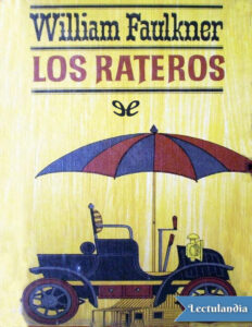 Los rateros Spanish Edition William Faulkner Kitap Kapağı