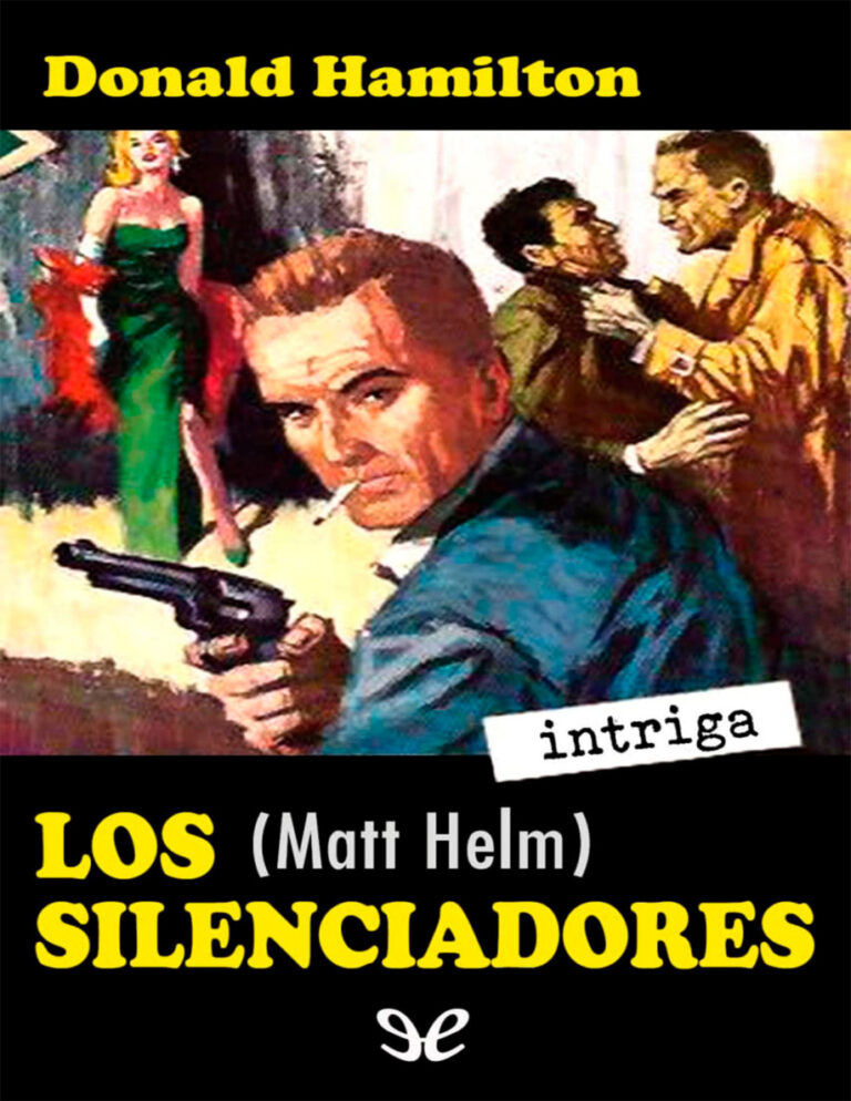 Los silenciadores Spanish Edition Donald Hamilton Kitap Kapağı